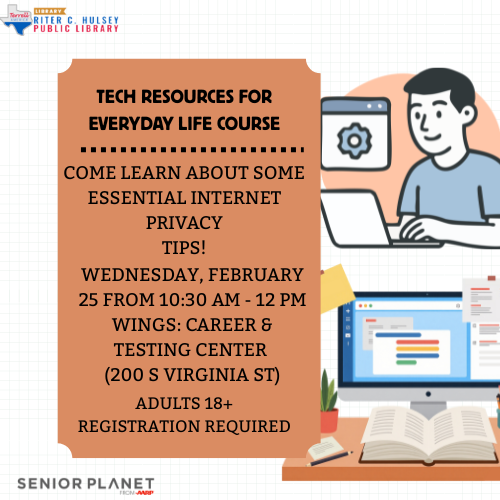 Tech Resources for Everyday Life Course- Wednesday, February 25 from 10:30 AM - 12 PM WINGS: Career 